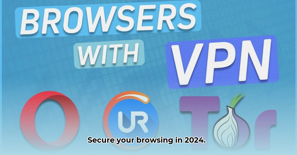 best-browser-vpn